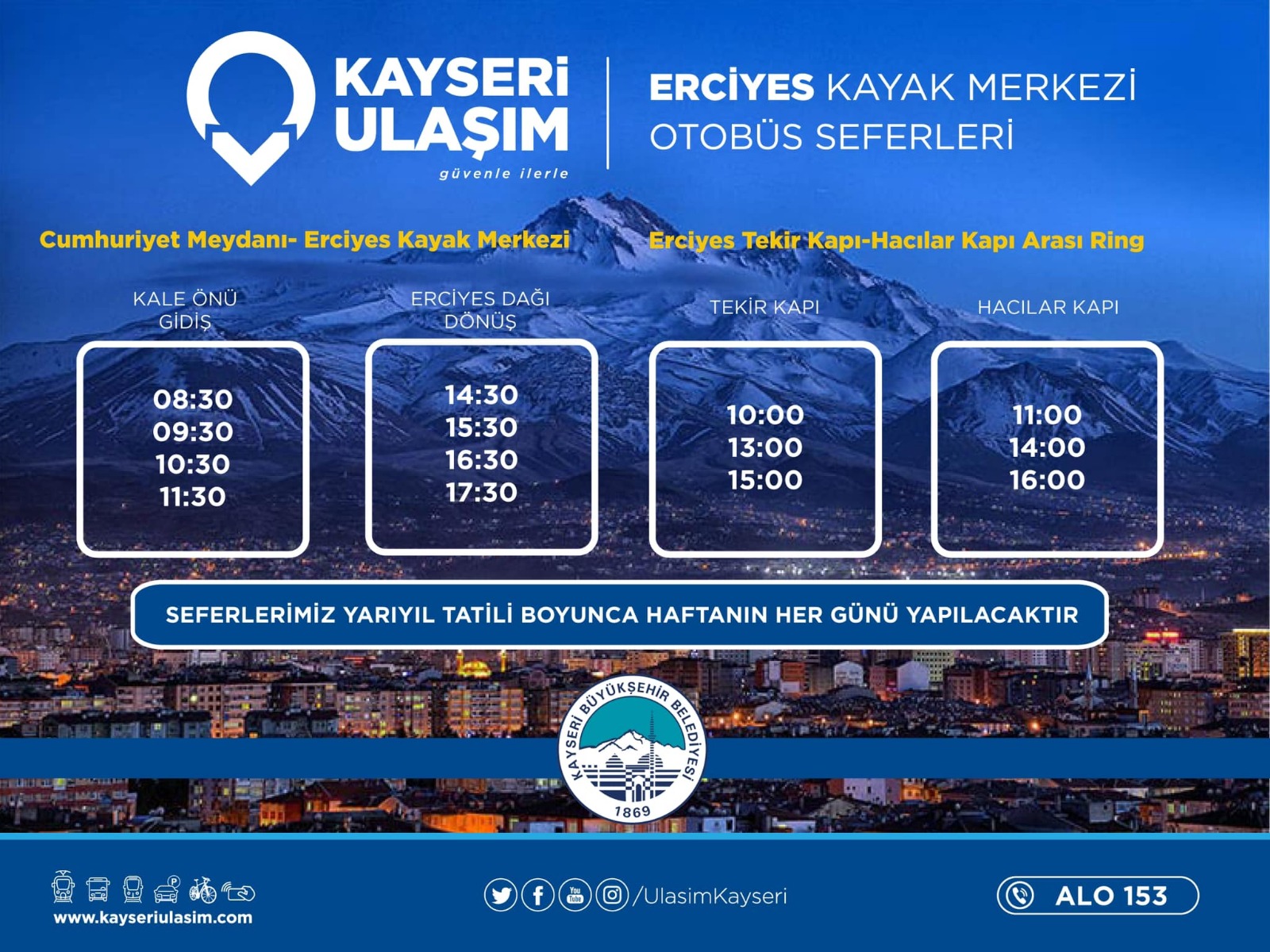 Erciyes’e, yarıyıl tatili süresince her gün otobüs seferi düzenlenecek